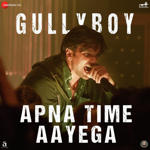 Asli Hip Hop - Gully Boy Mp3 Song